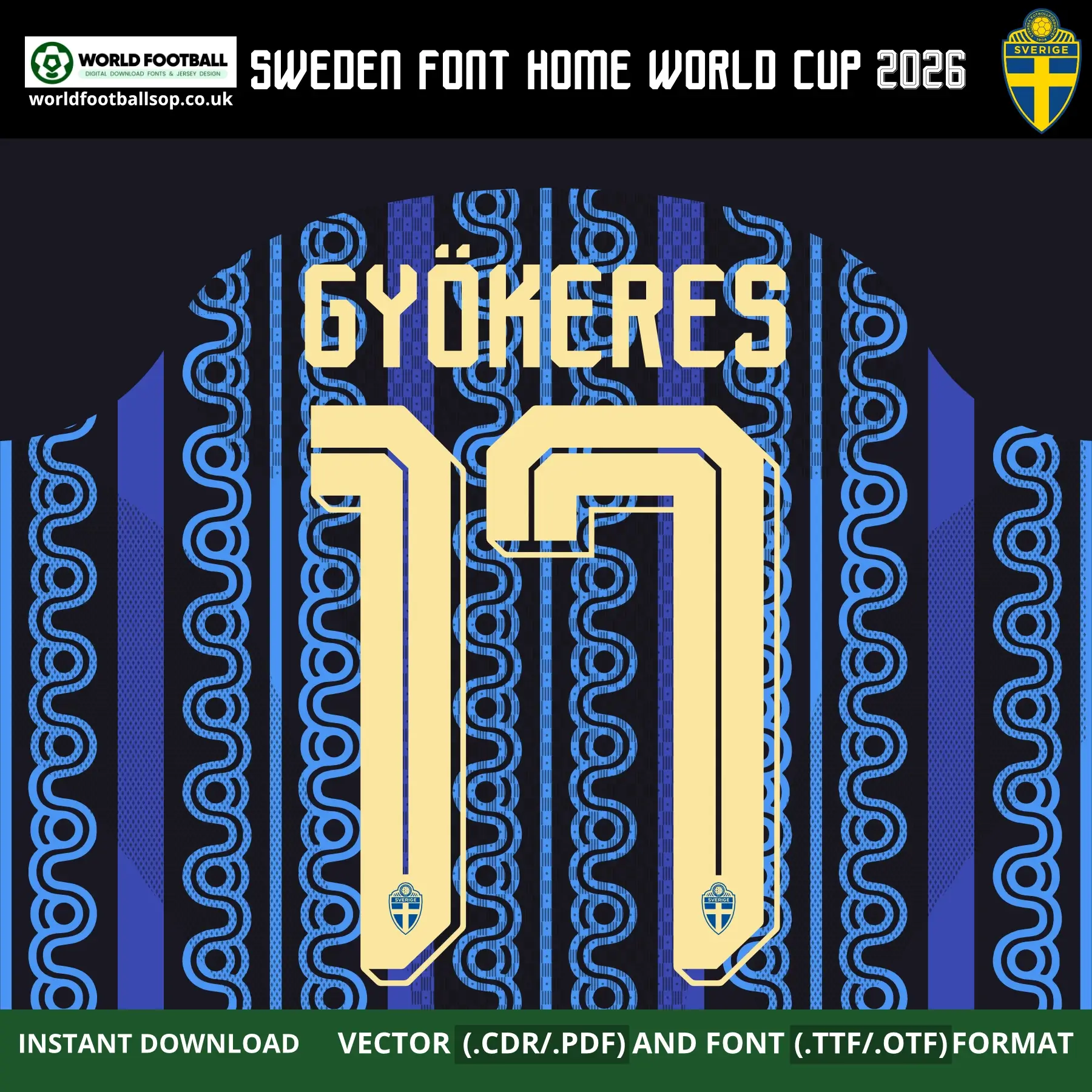 Sweden Away Font World Cup 2026 | TTF, OTF & Vector (CDR, PDF)