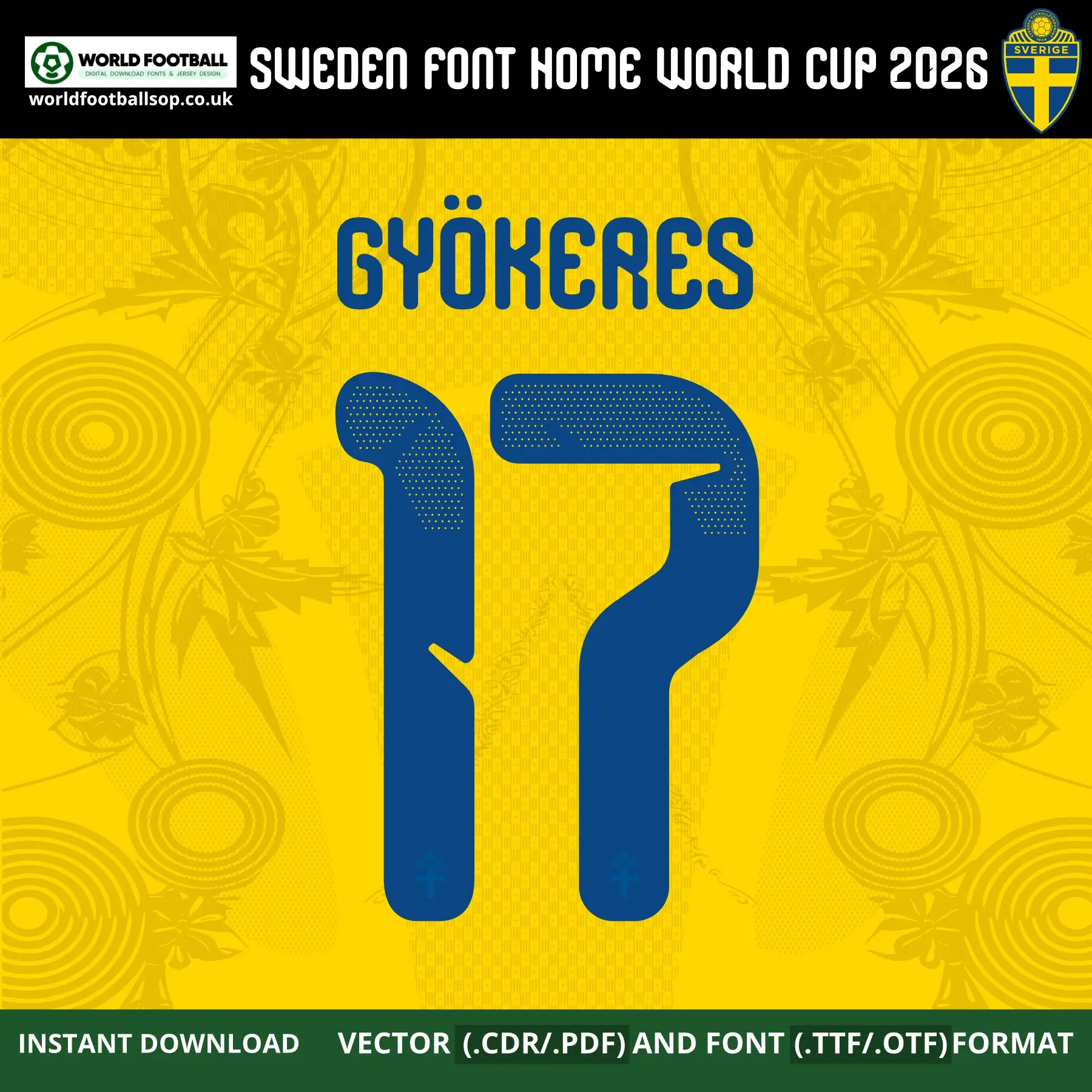 Sweden Home Font World Cup 2026 | TTF, OTF & Vector (CDR, PDF)