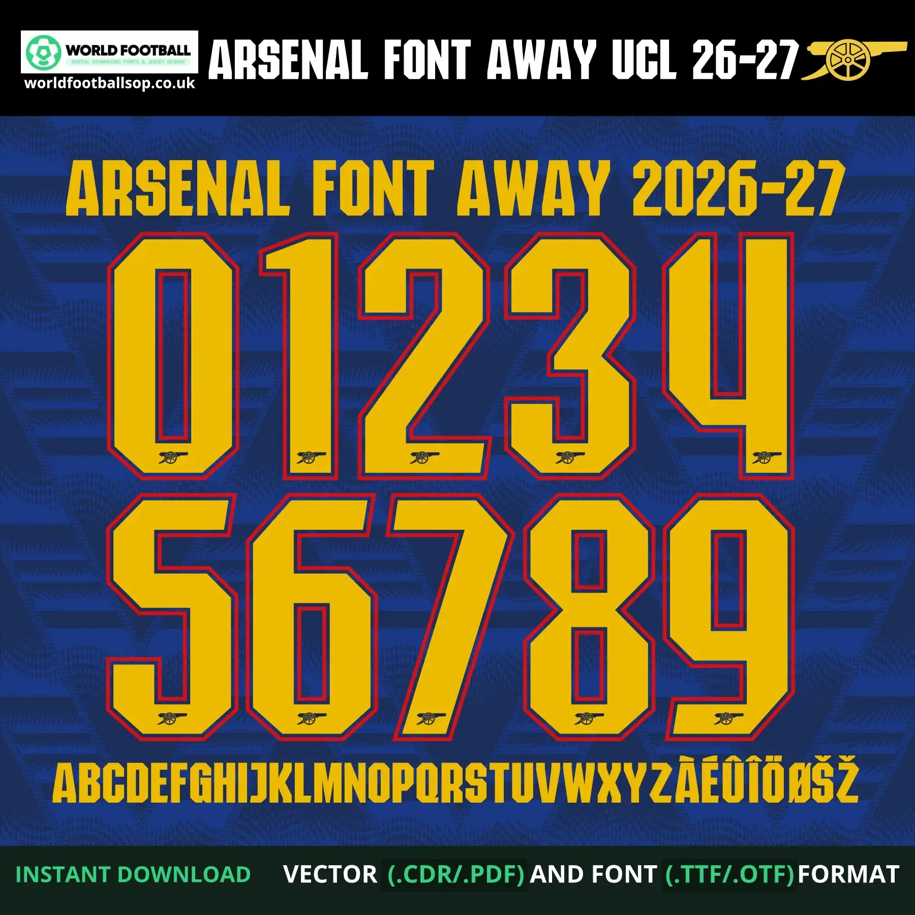 Arsenal Font Away UCL 2026-27 – numbers 0–9 and full alphabet on navy background with cannon icons