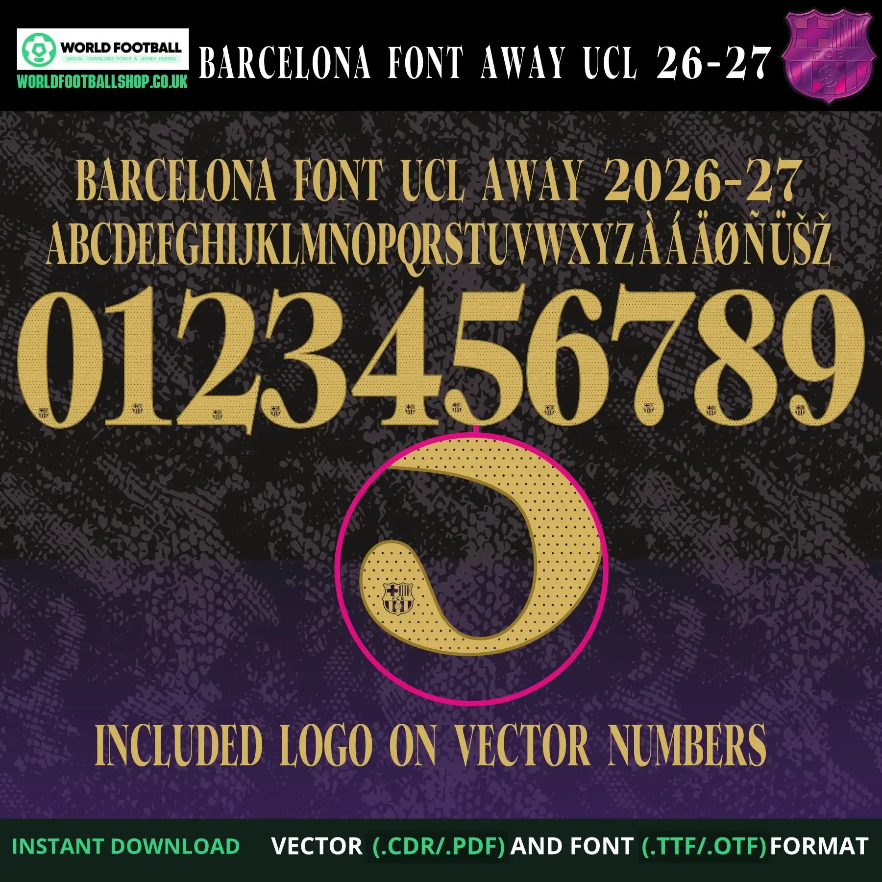 Barcelona Font Away UCL 2026-27 – full alphabet, numbers 0–9 and zoomed crest logo detail on letter 5