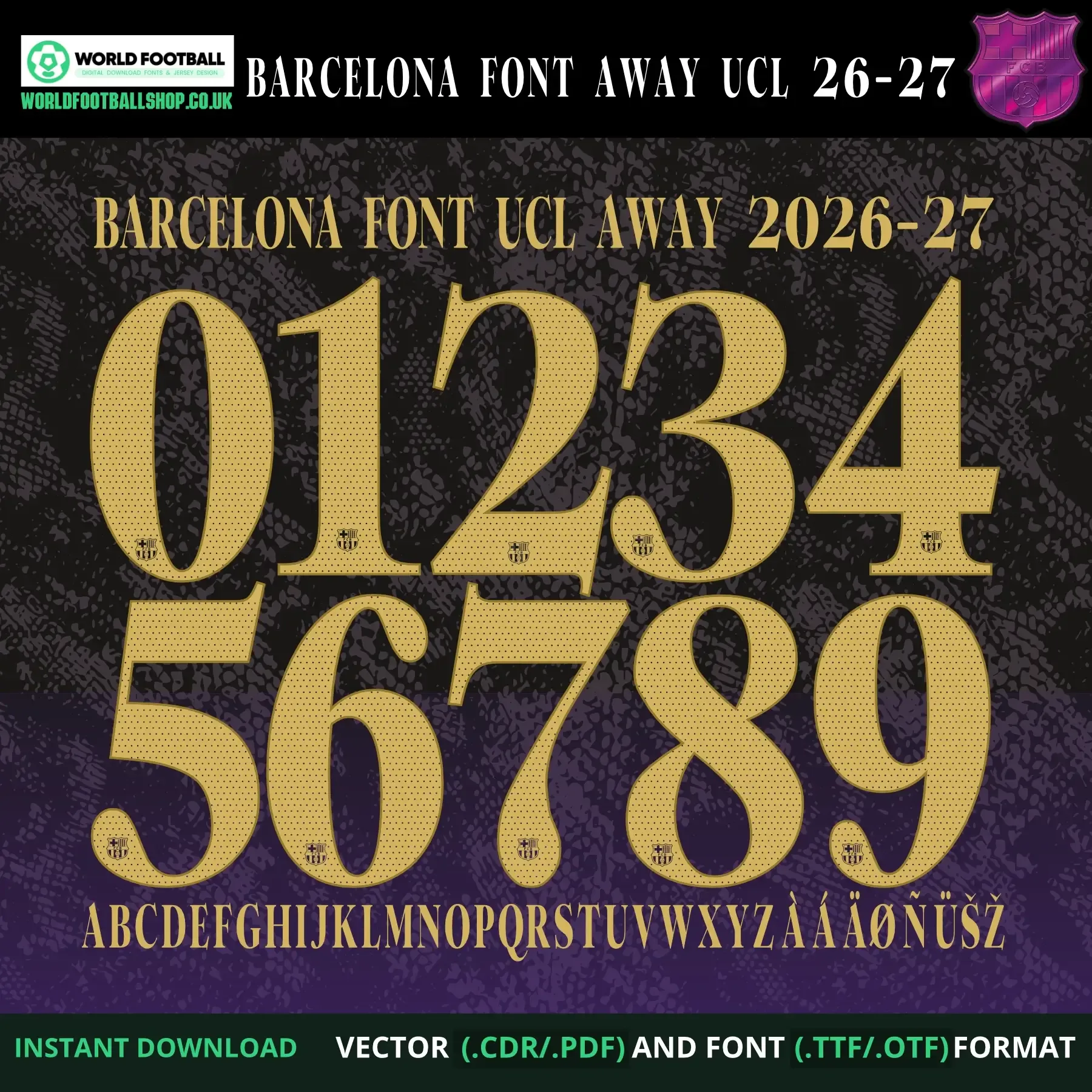 Barcelona Font Away UCL 2026-27 – full alphabet, numbers 0–9 and zoomed crest logo detail on letter