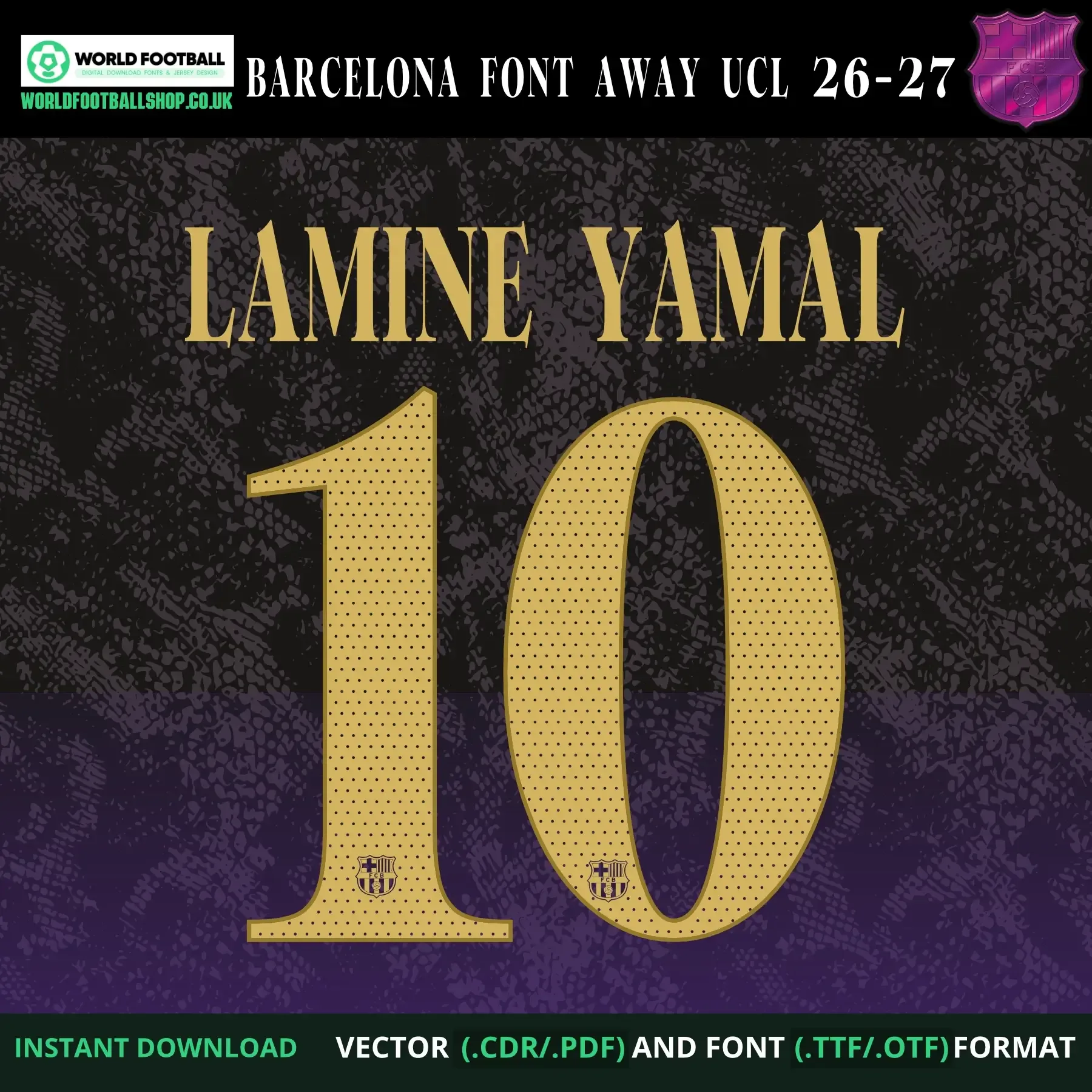 Barcelona Font Away UCL 2026-27 – Lamine Yamal 10 player name and number example