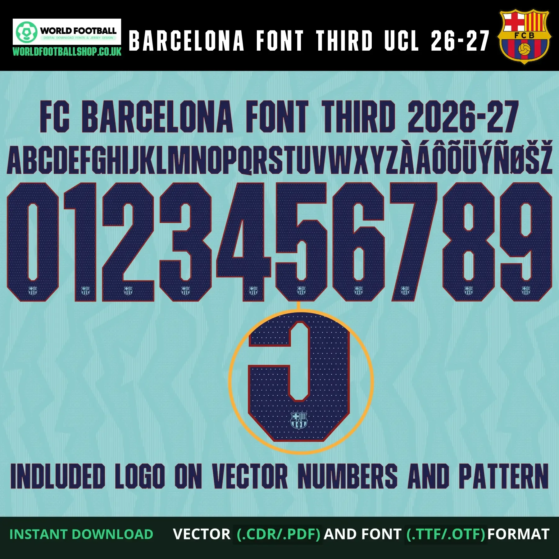 FC Barcelona Font Third UCL 2026-27 - full alphabet, numbers 0–9 and zoomed crest logo detail on letter 5