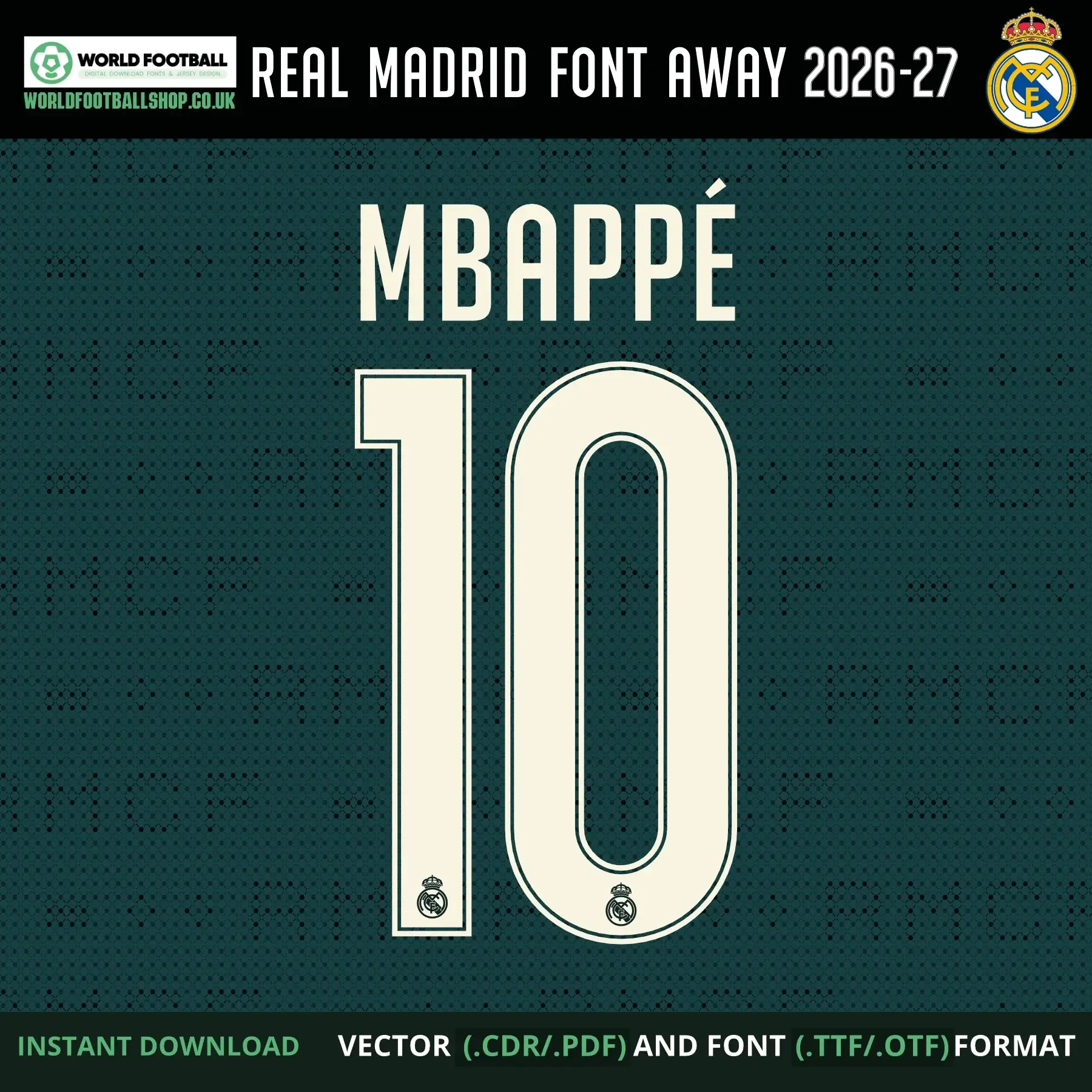 Real Madrid football font vector away - Mbappé 10 player name and number example on green background