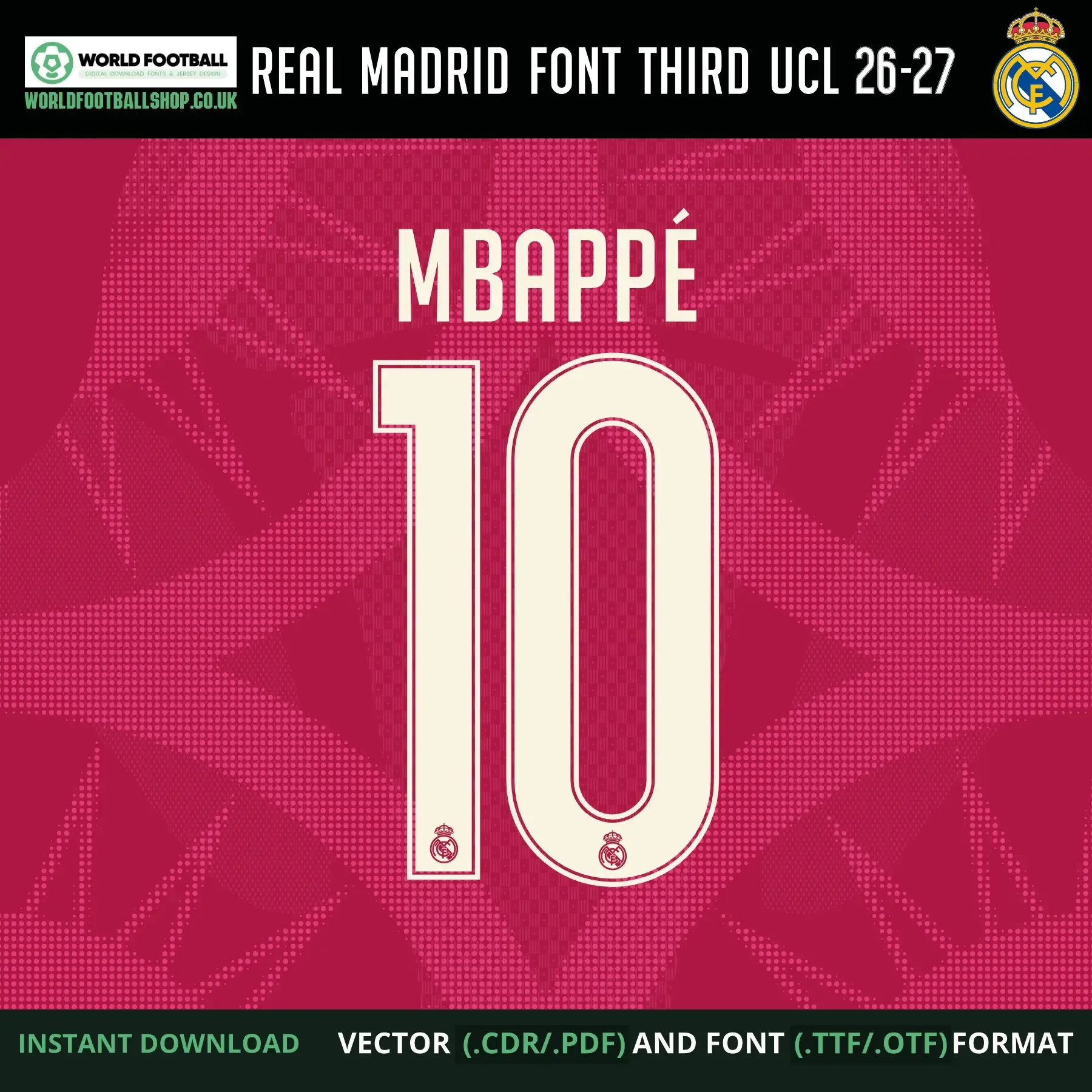 Real Madrid football font vector third - Mbappé 10 player name and number example on pink background