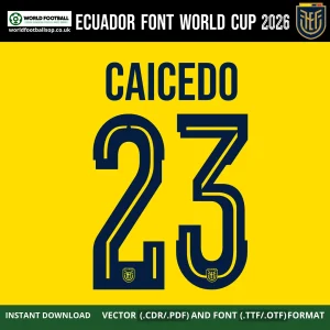 Ecuador Font World Cup 2026 Caicedo 23 nameset example navy on yellow La Tri style