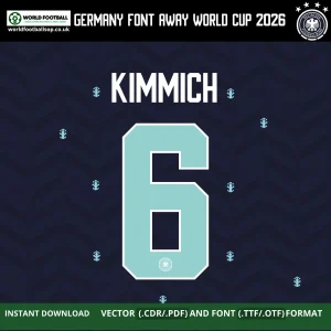 Germany Font Away World Cup 2026 Kimmich 6 mint on navy DFB away kit font TTF OTF CDR PDF download – Germany Font Away World Cup 2026