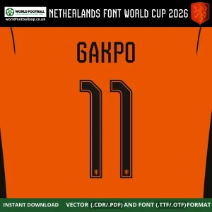 Netherlands Font World Cup 2026 Gakpo 11 Namsest black on orange Oranje home kit font TTF OTF CDR PDF download - Netherlands Font World Cup 2026