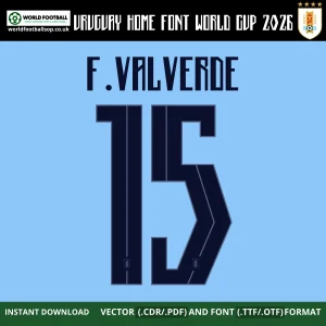 Uruguay Font Home World Cup 2026 Valverde 15 black on sky blue La Celeste home kit font TTF OTF CDR PDF download – Uruguay Font Home World Cup 2026
