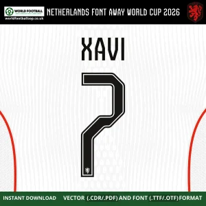 Netherlands Away Font World Cup 2026 – Xavi 7 player name and number on white Netherlands Oranje away jersey