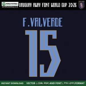 Uruguay Away Font World Cup 2026 - F. Valverde 15 player name and number on dark navy Uruguay away jersey