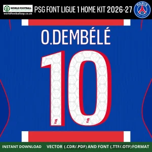 PSG Font Ligue 1 Home kit 2026-27 – O.Dembélé 10 player name and number on royal blue PSG Paris Saint-Germain Ligue 1 home jersey
