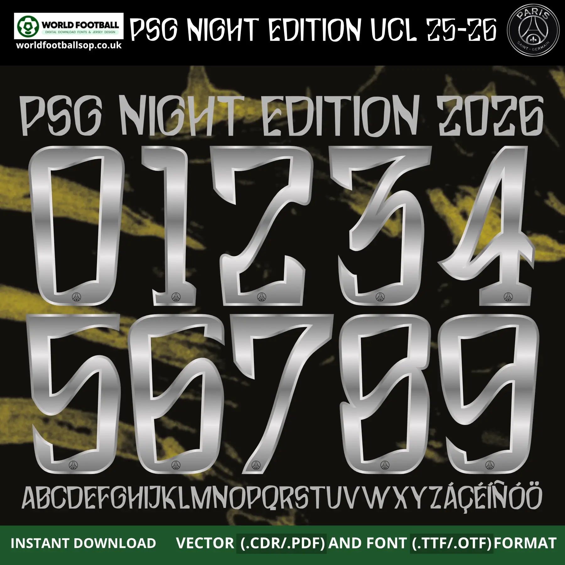 PSG Night Edition Font UCL 2025-26 – bold chrome silver numbers 0–9 and full alphabet on black gold brushstroke background vector CDR PDF TTF OTF